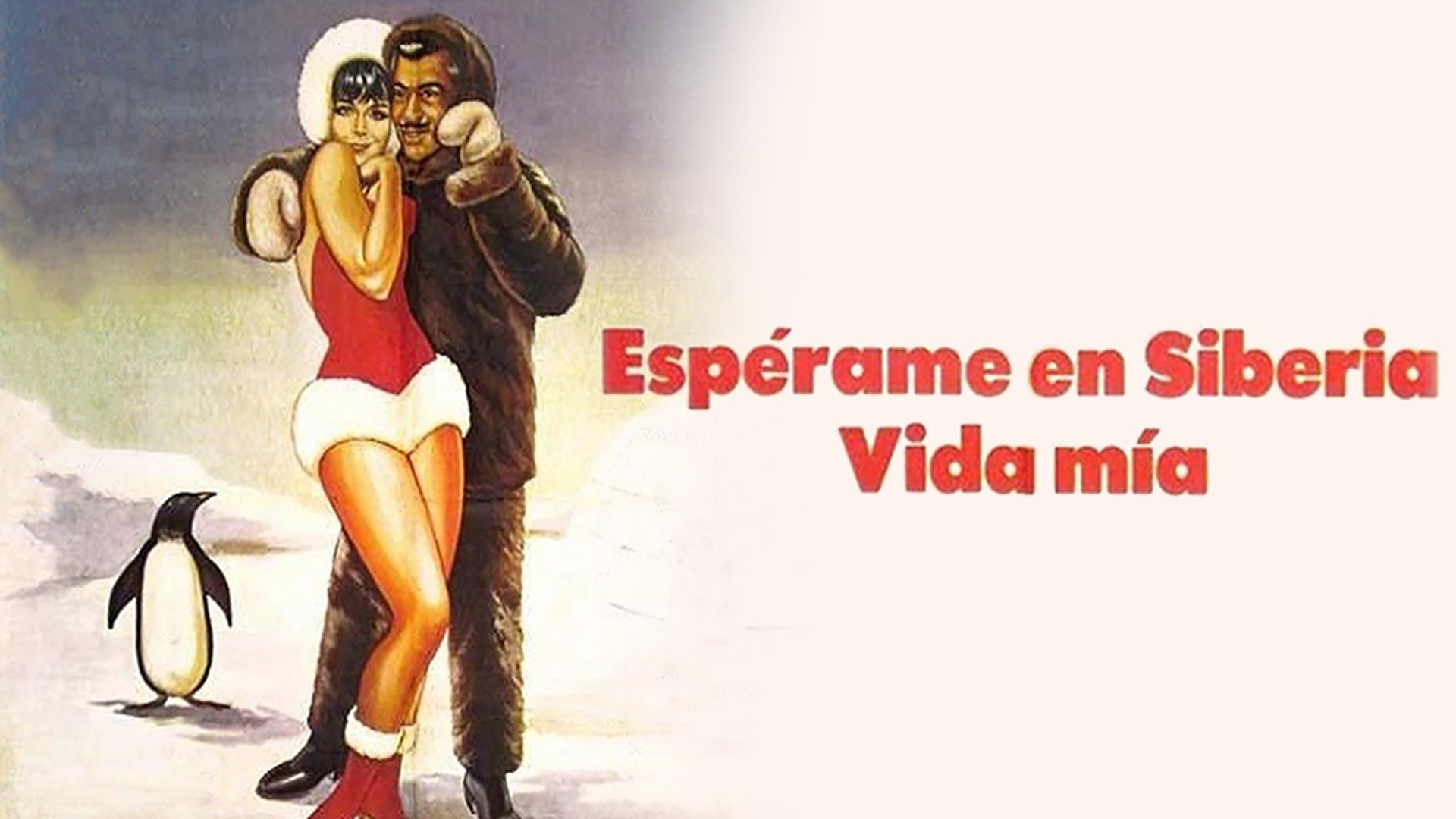 Espérame en Siberia, vida mía