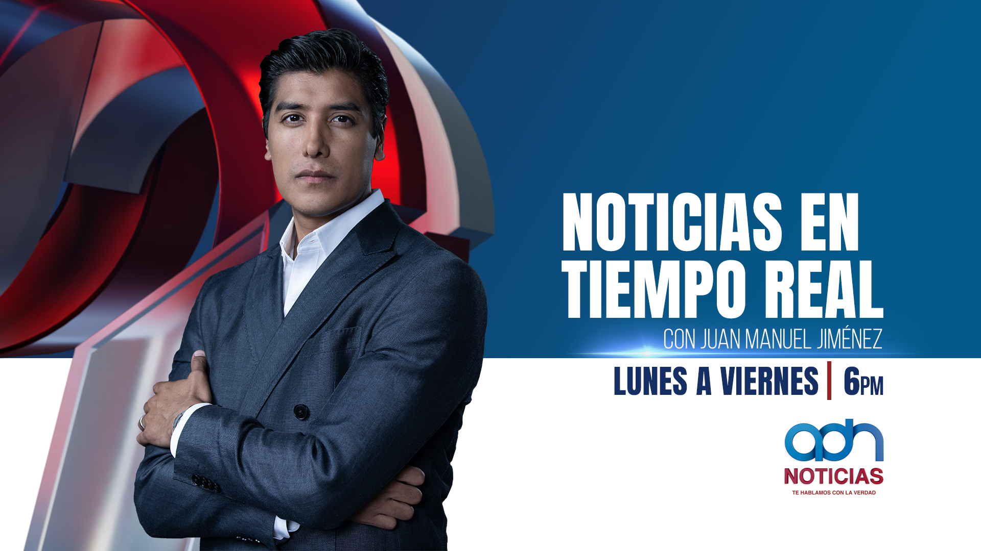 Noticias en tiempo real con Juan Manuel Jiménez