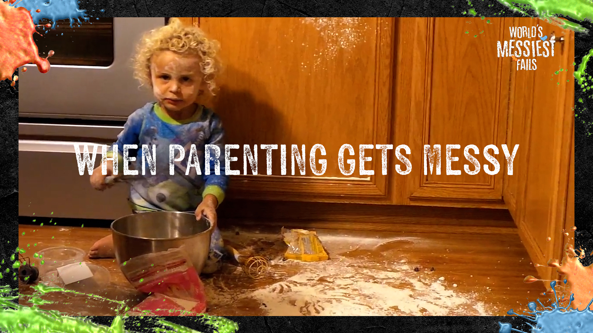 World's Messiest Fails