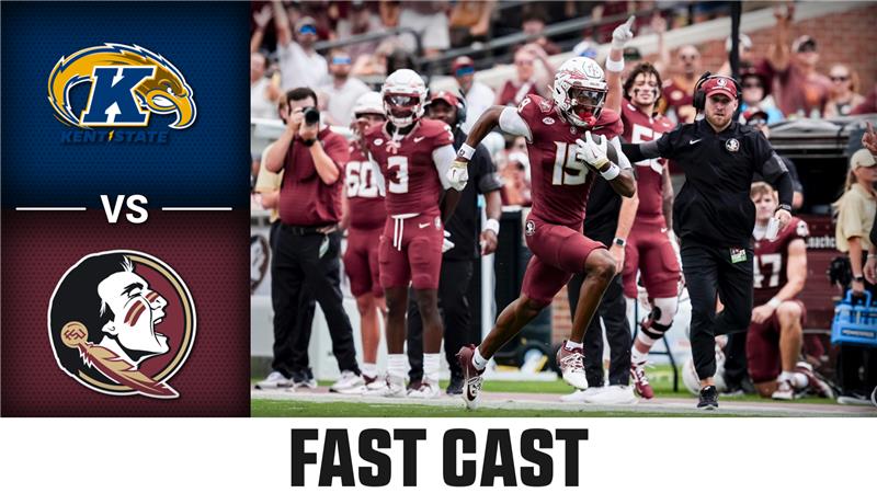 Kent State vs. Florida State 2025 Week 4 Fast Cast