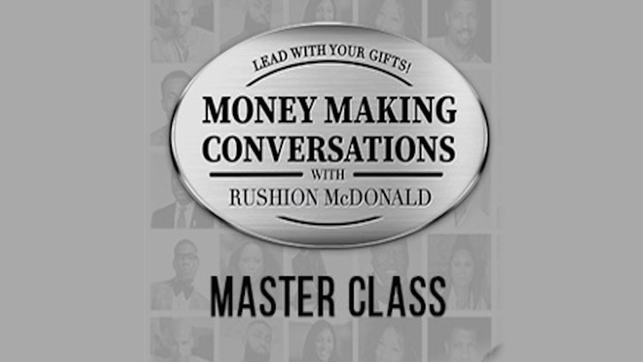 Money-Making Conversations