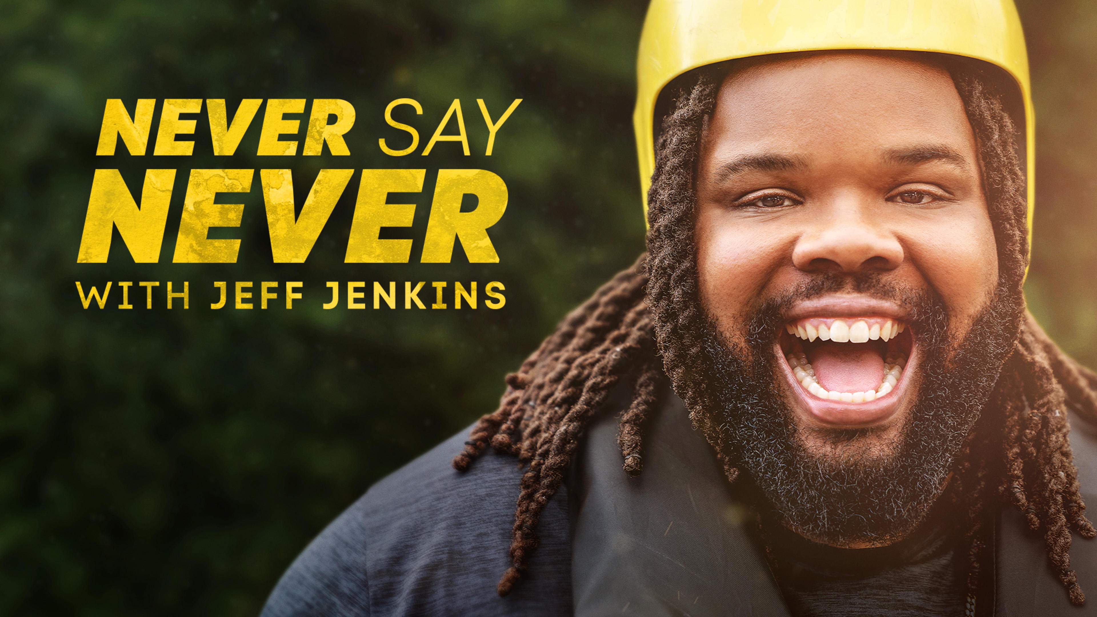 Never Say Never With Jeff Jenkins