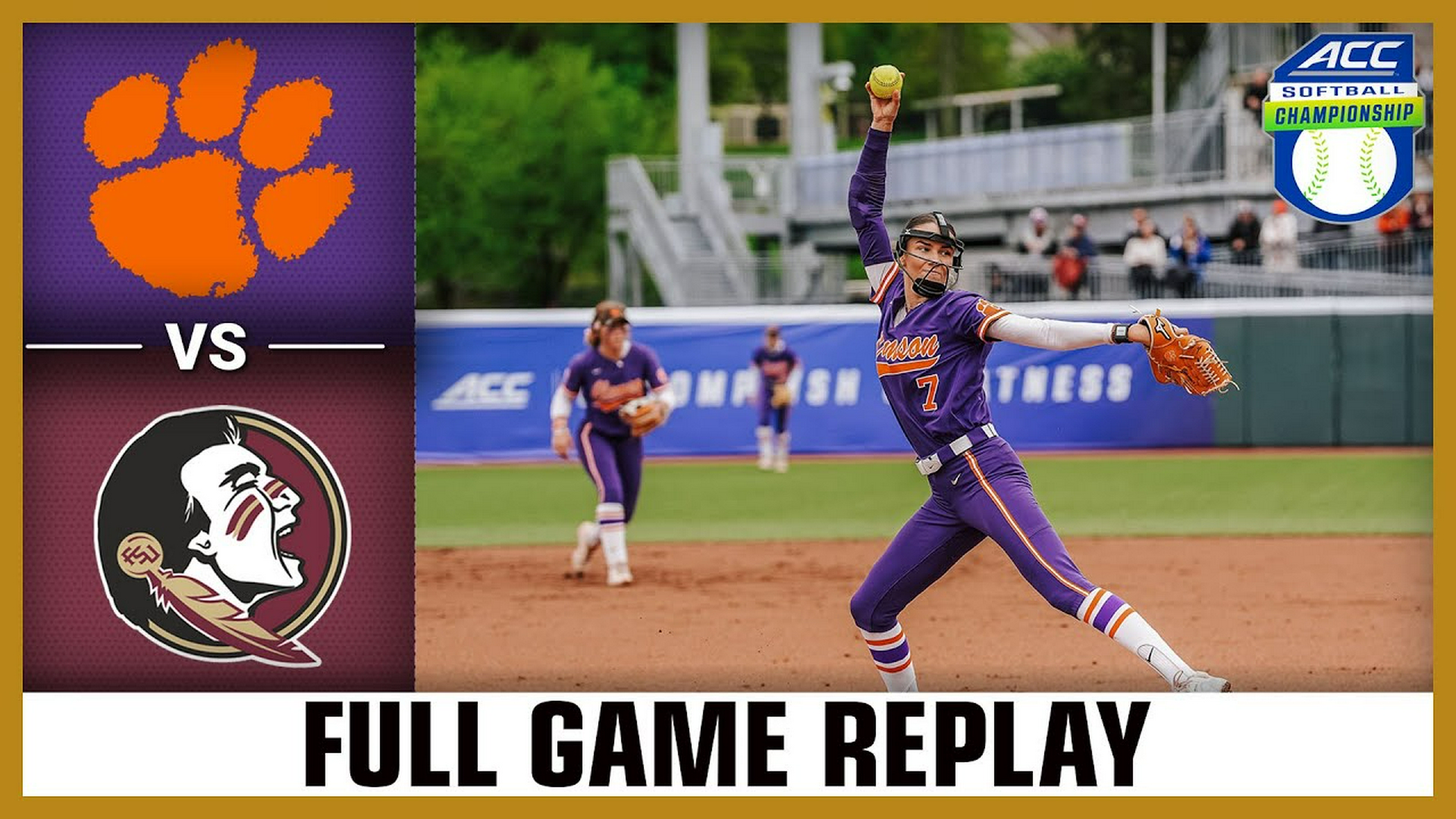 2025 ACC Softball Championship: Clemson vs. Florida State