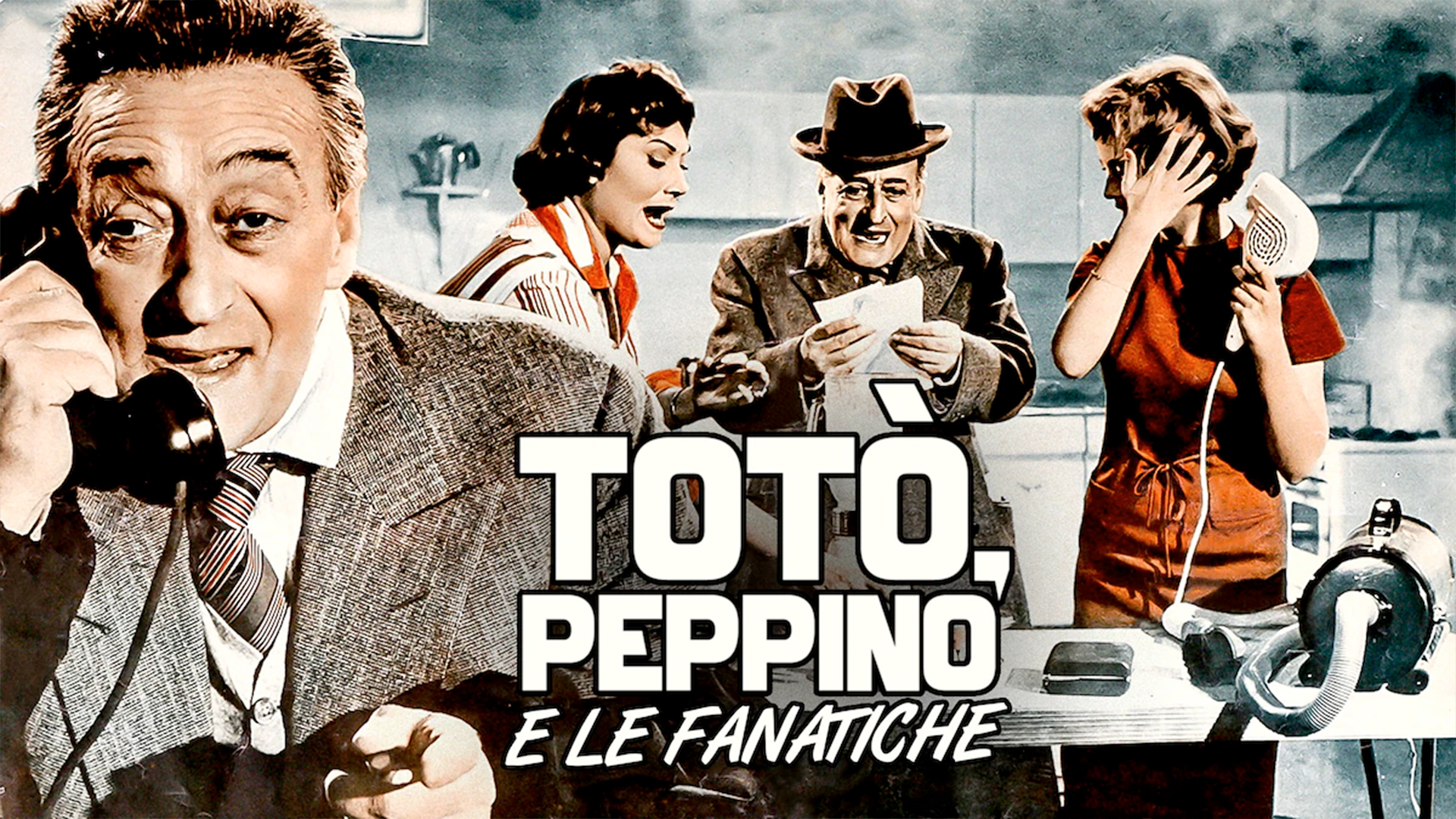 Totò, Peppino e le fanatiche