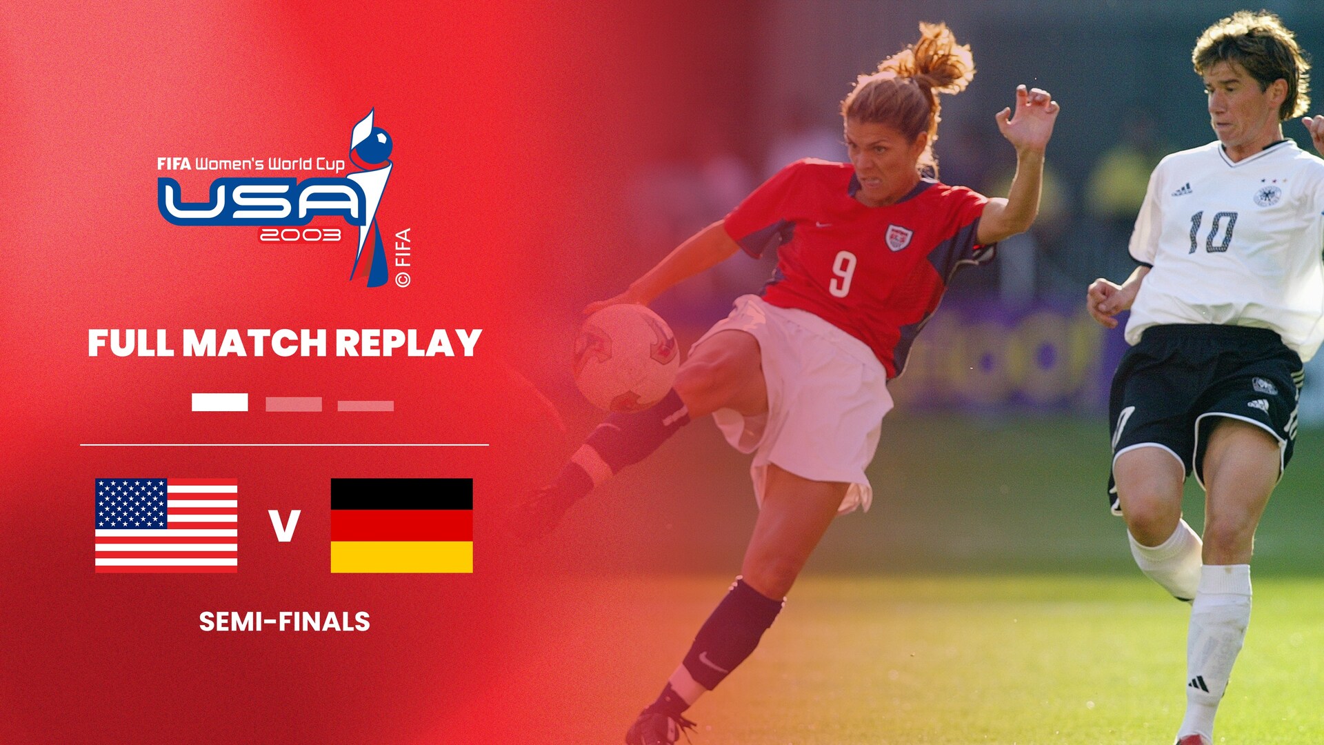 USA v Germany | Semi-finals | FIFA Women's World Cup USA 2003™ | Full Match Replay