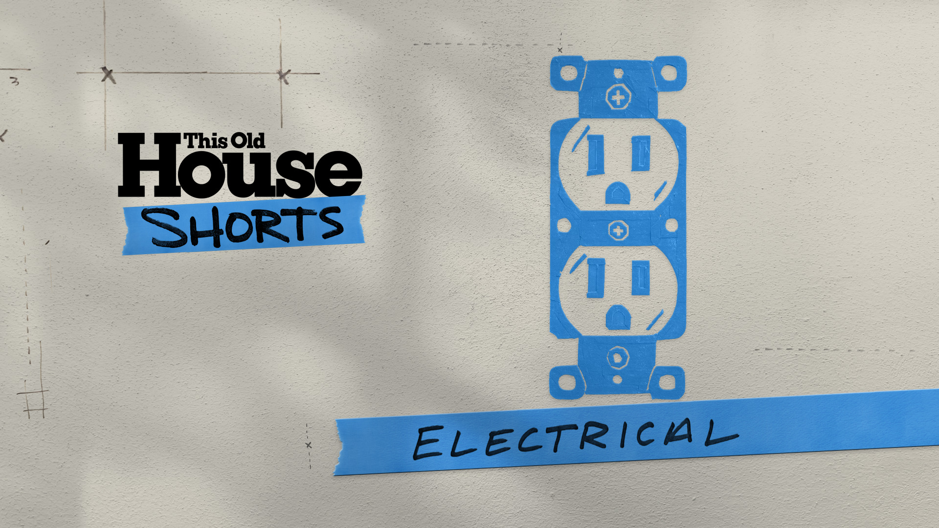 Electrical: This Old House Shorts