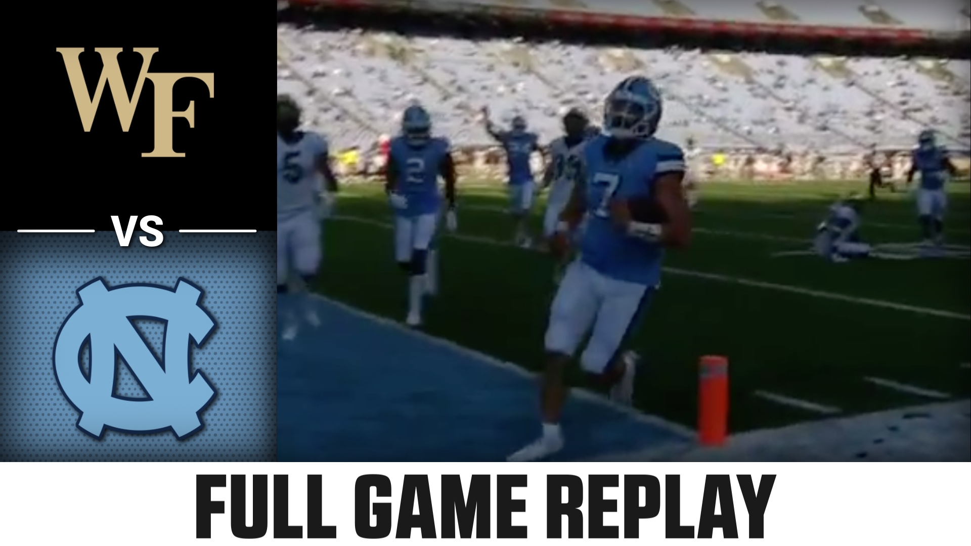 Wake Forest vs. North Carolina (11.14.20) Football Replay