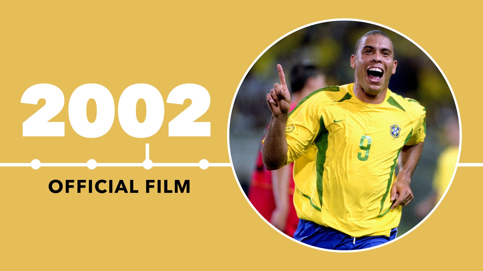 Seven Games from Glory | The Official Film of the 2002 FIFA World Cup™