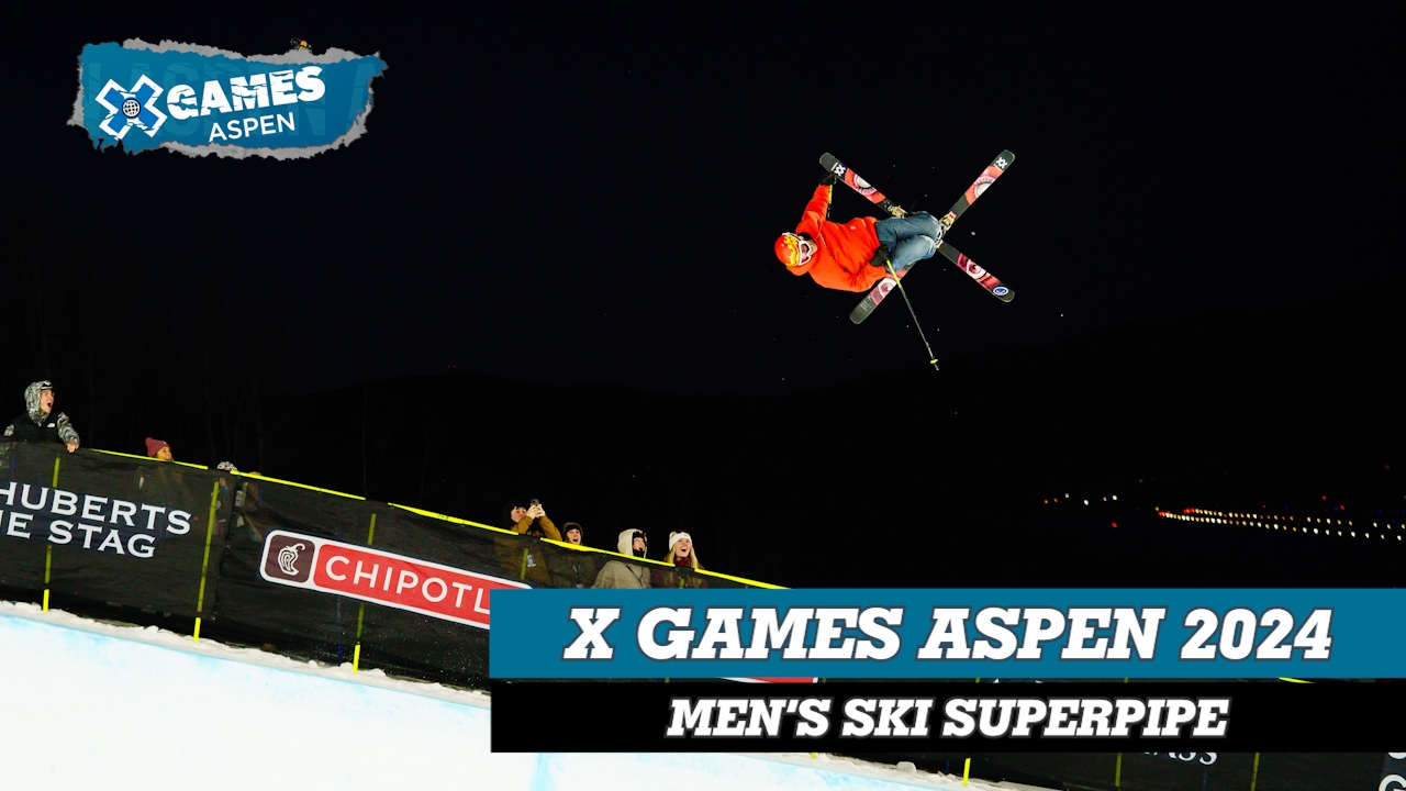 X Games Aspen 2024: Men's Ski SuperPipe