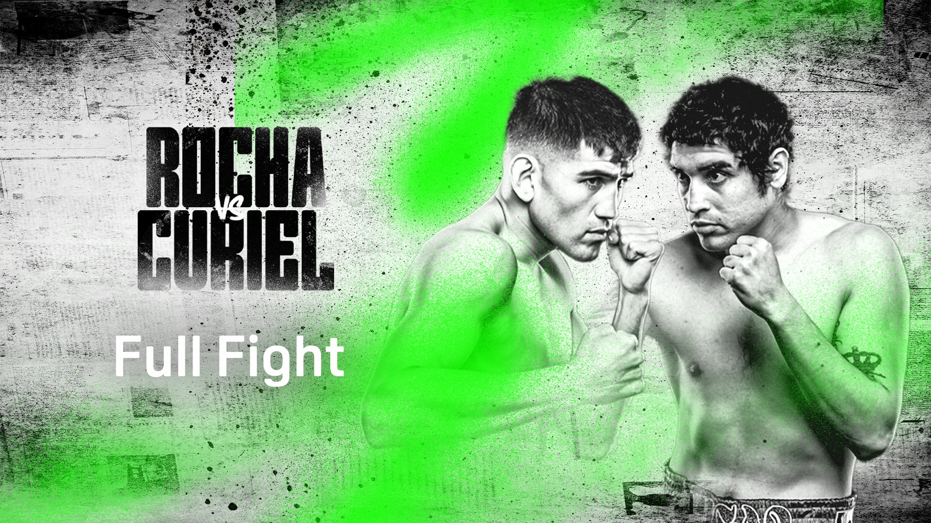 LIVE: Rocha vs. Curiel