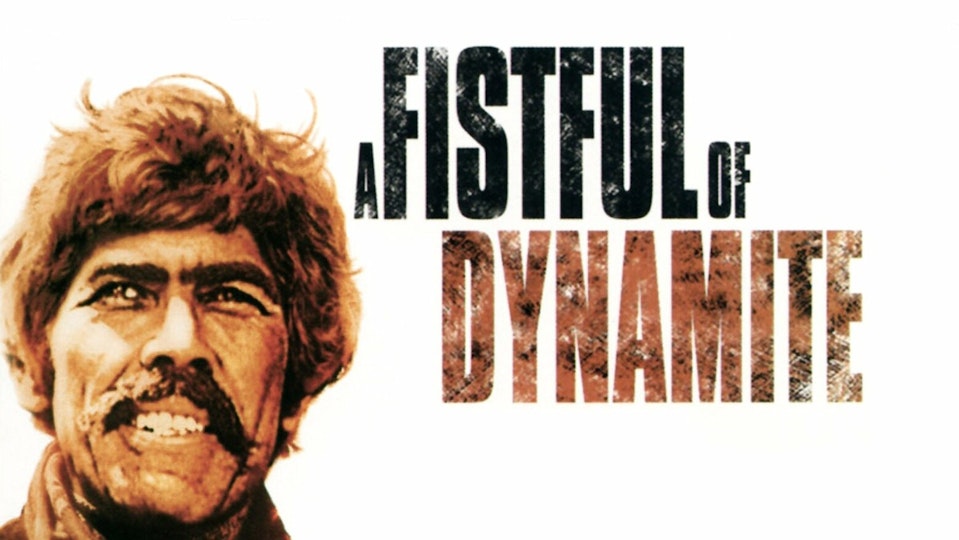 A Fistful Of Dynamite