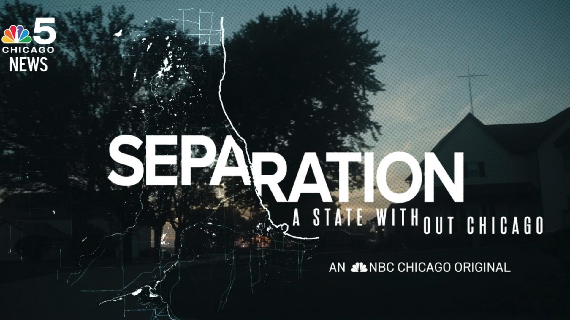 Separation: A State Without Chicago