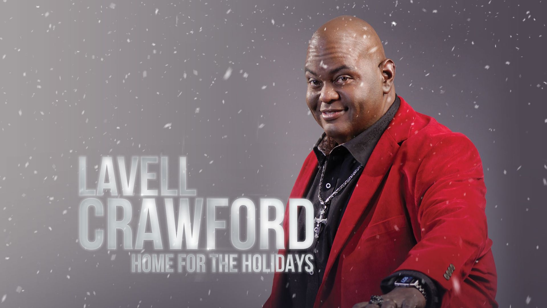 Lavell Crawford: Home for the Holidays
