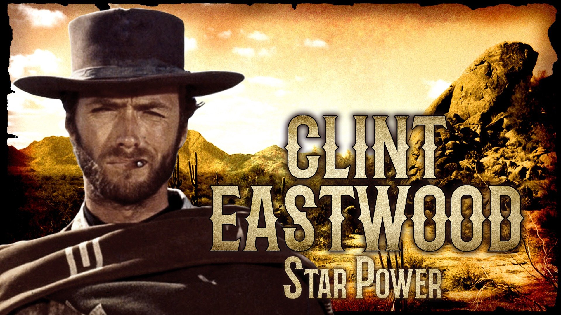 Clint Eastwood: Star Power