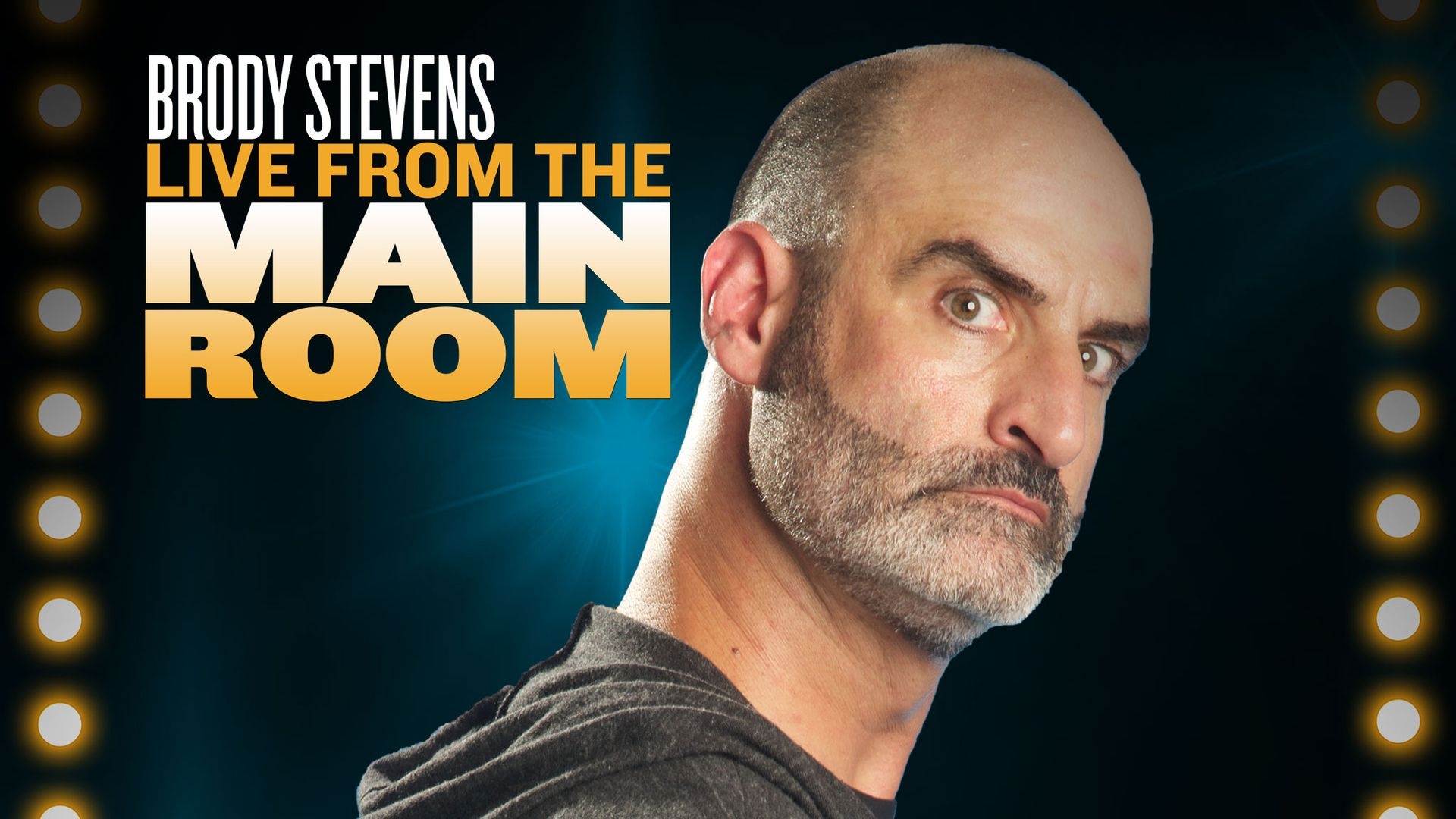 Brody Stevens: Live From The Main Room