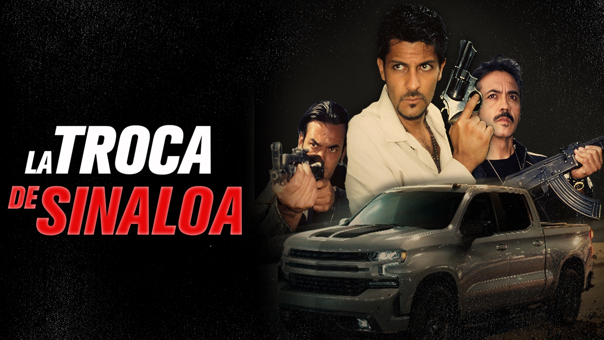 La Troca de Sinaloa