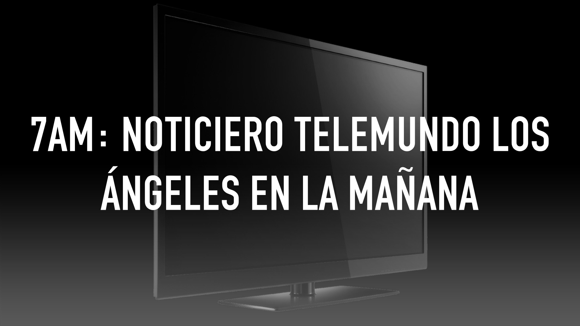 7am: Noticiero Telemundo Los Ángeles en la Mañana