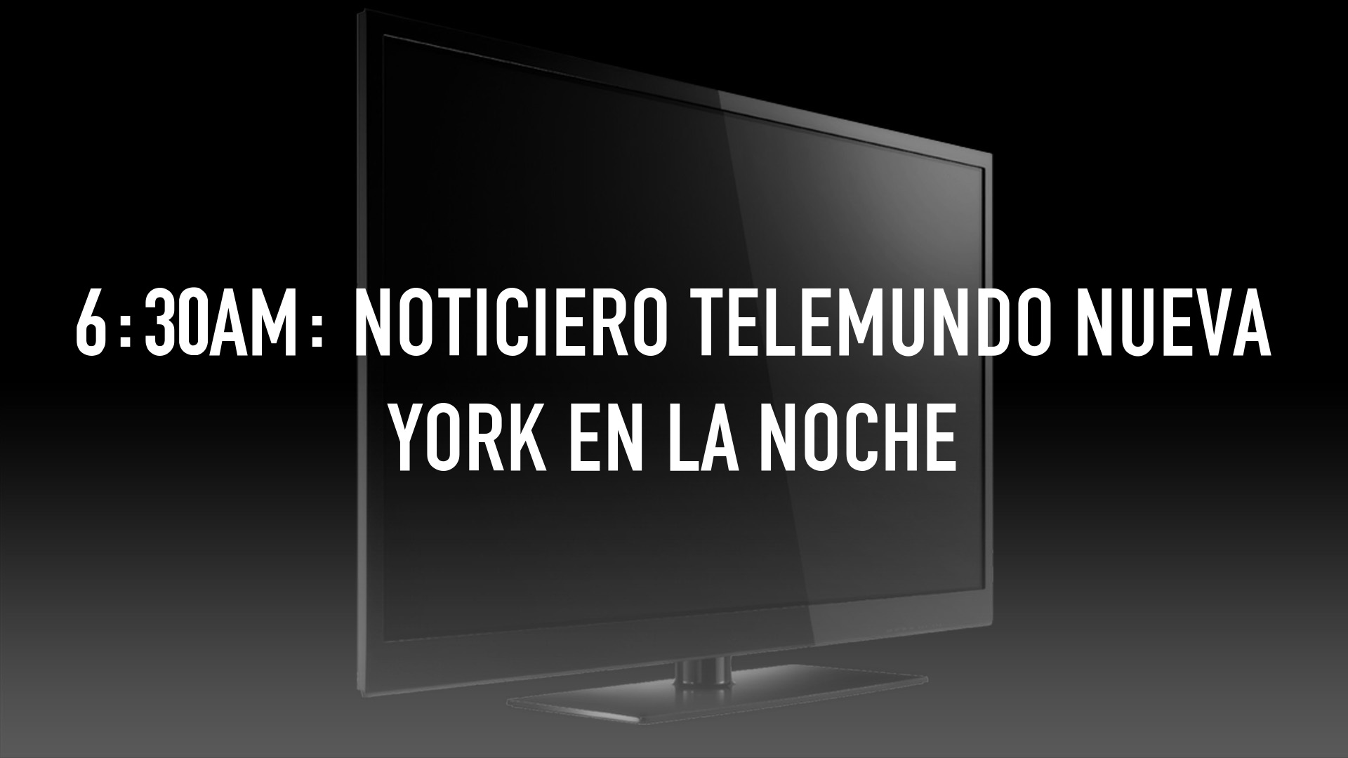 6:30AM: Noticiero Telemundo Nueva York en la Noche