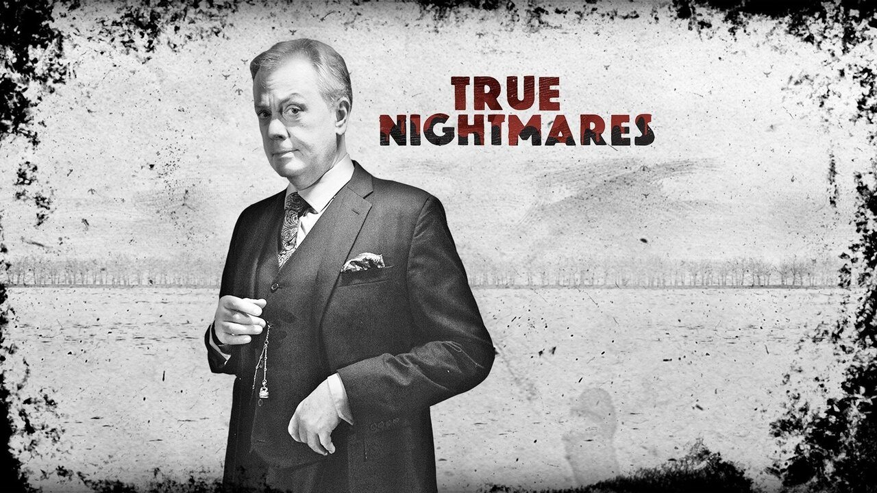 True Nightmares
