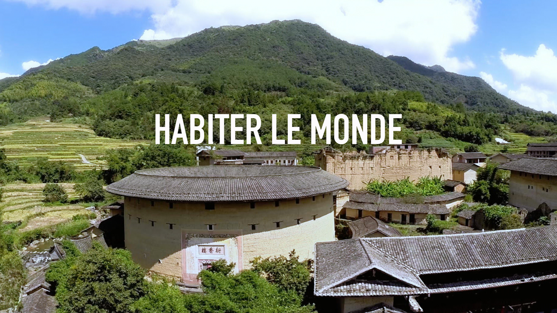 Habiter Le Monde