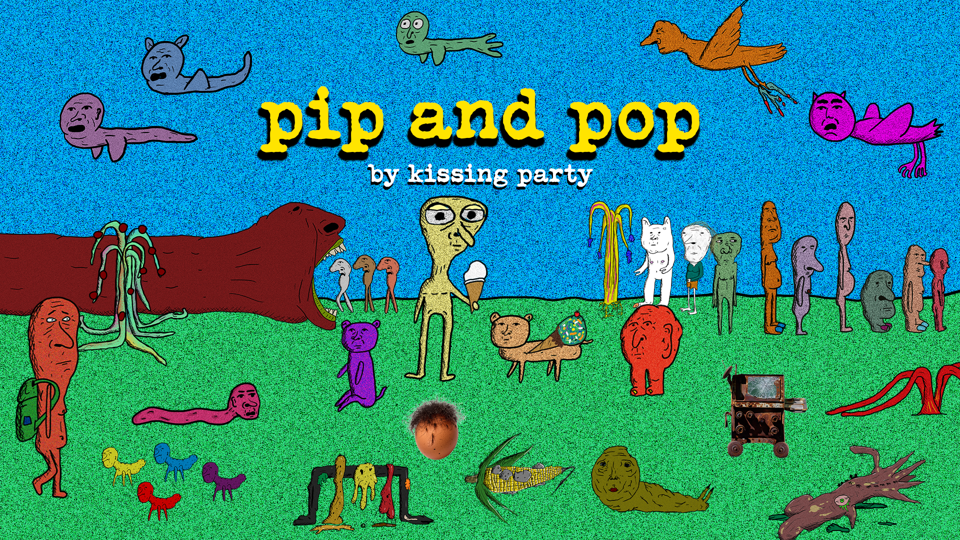 Pip and Pop