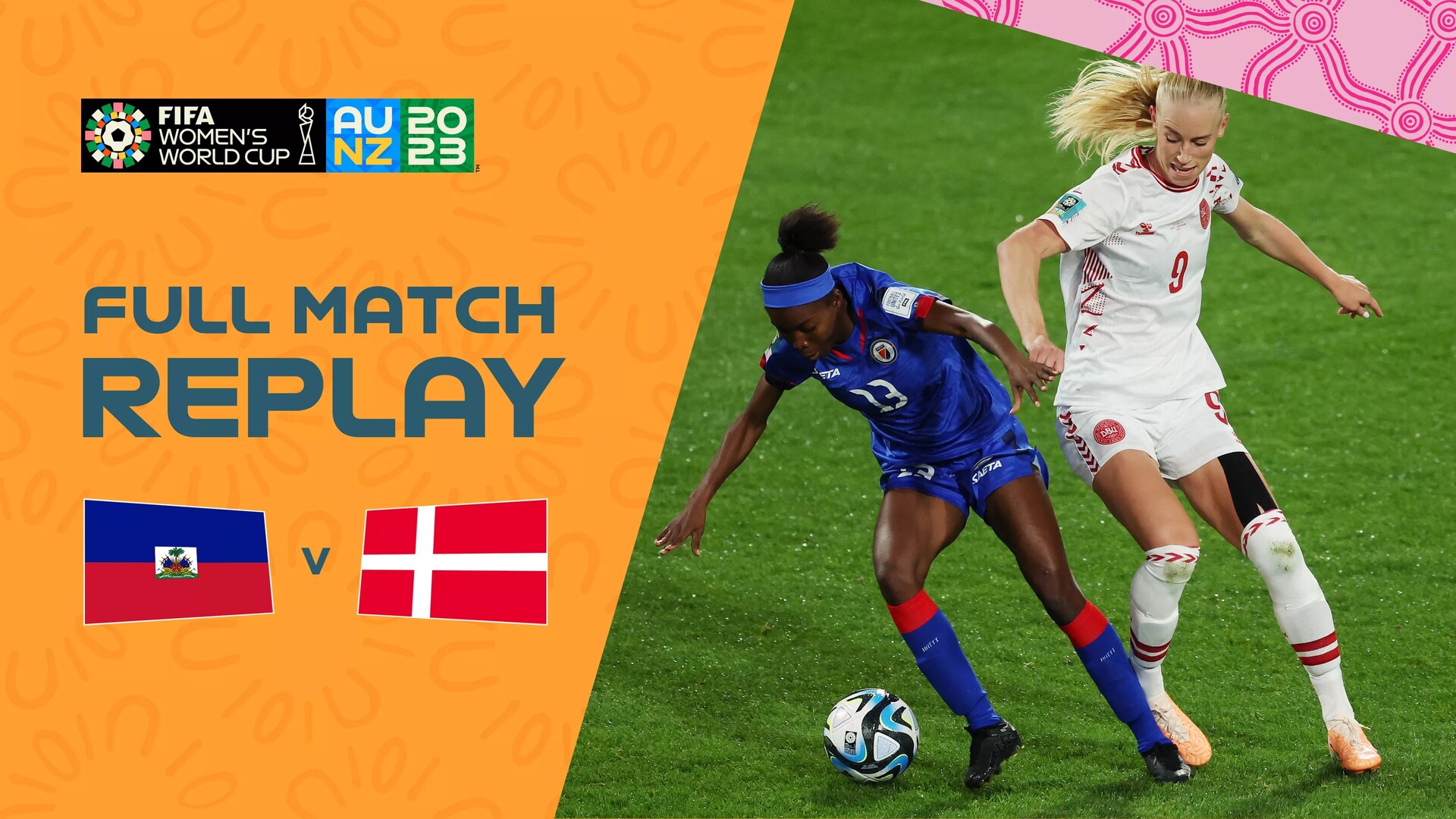 Haiti v Denmark | Group D | FIFA Women's World Cup Australia & New Zealand 2023™ | Full Match Replay