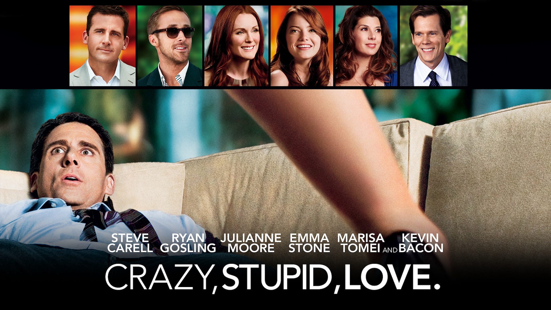 Crazy, Stupid, Love.