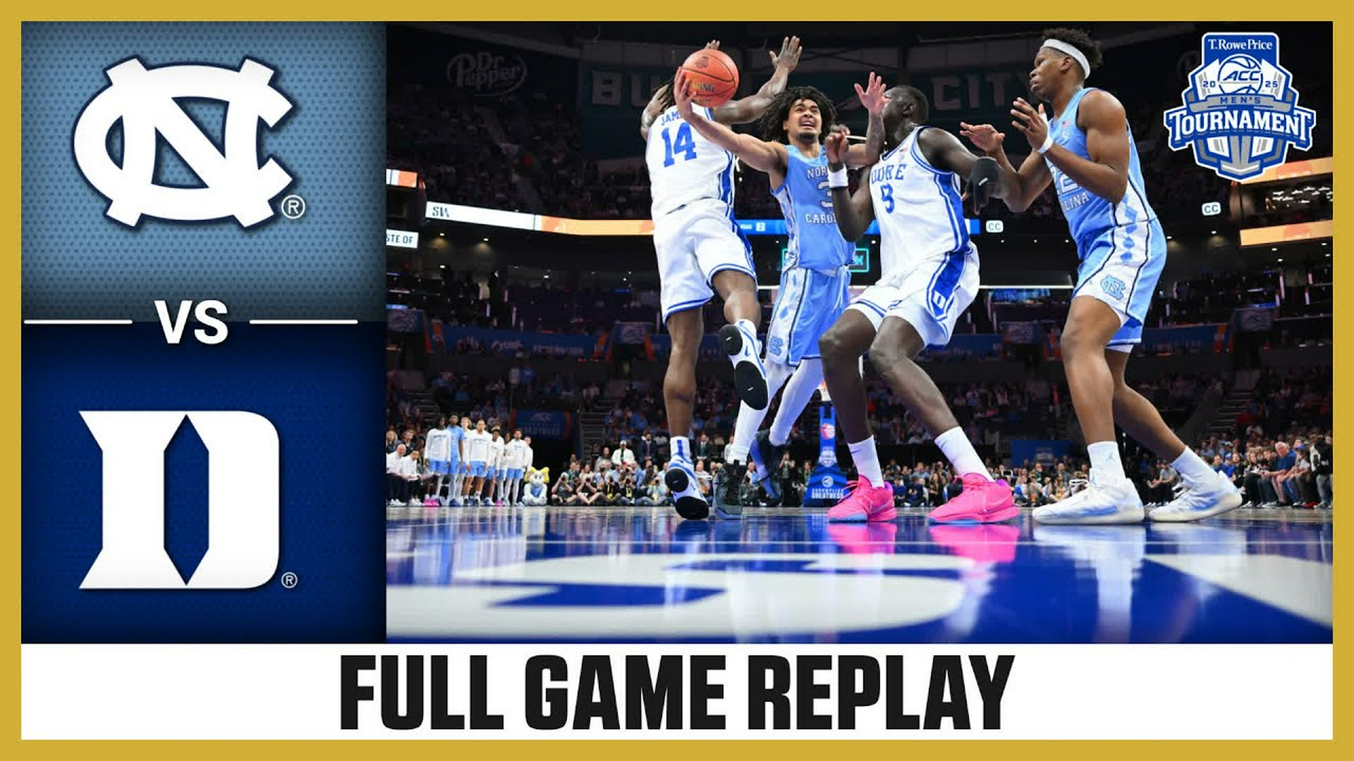 North Carolina vs. Duke (3.14.25) MBB Replay