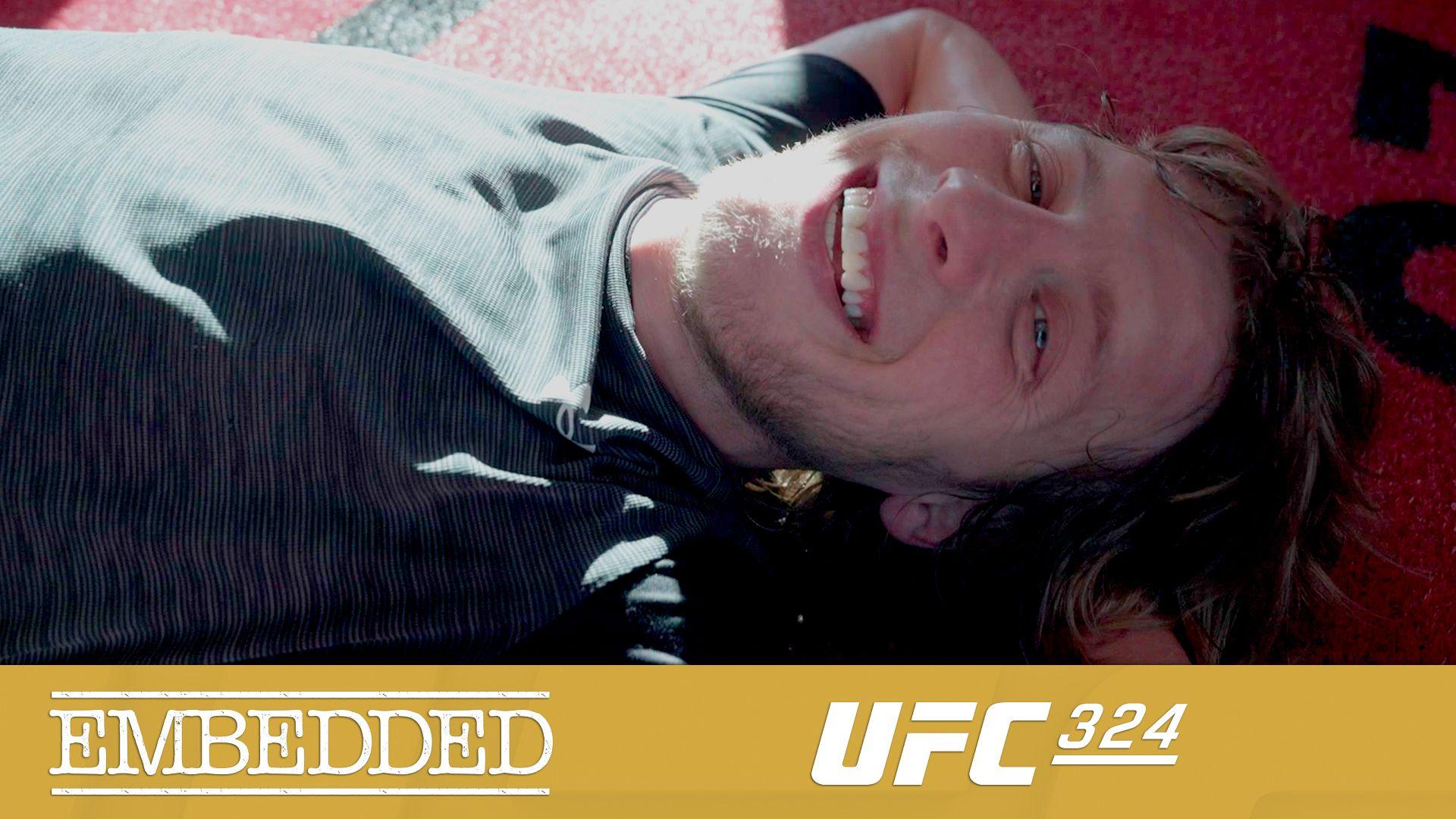 UFC 324 Embedded | Episode 1-4