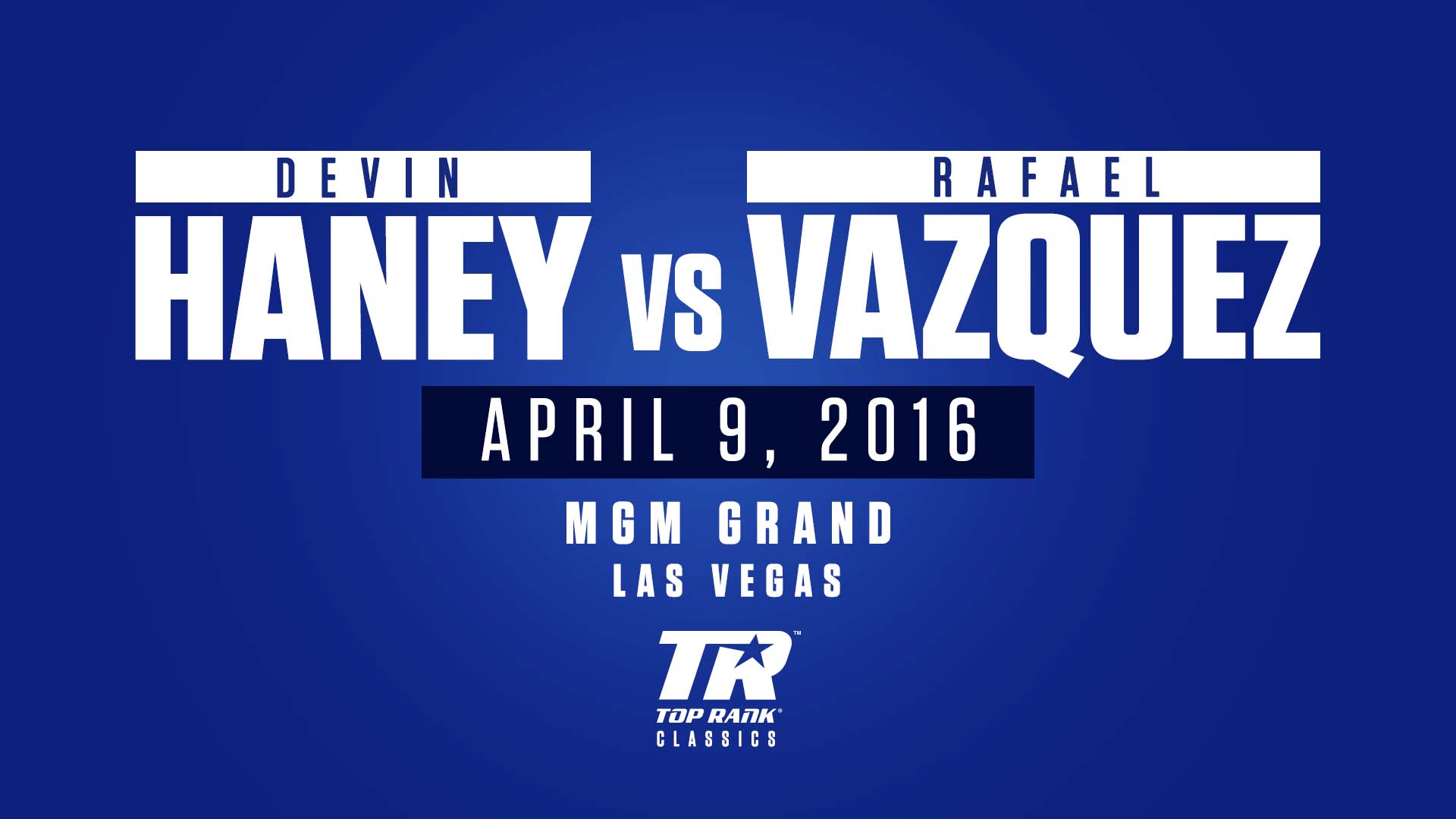 Devin Haney vs Rafael Vazquez