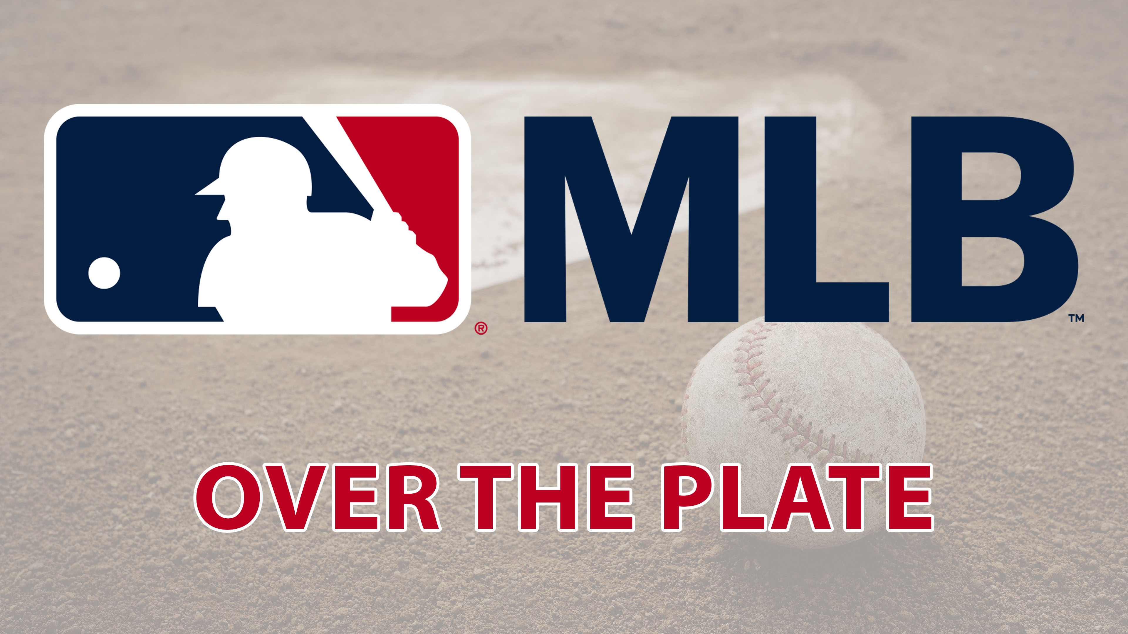 MLB's Over the Plate