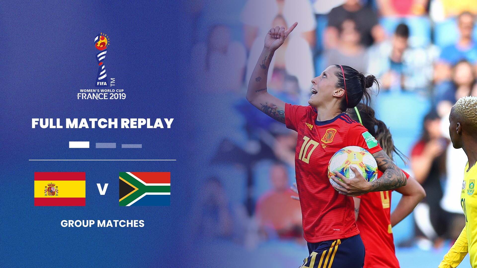 Spain v South Africa | Group B| FIFA Women's World Cup France 2019™ | Full Match Replay