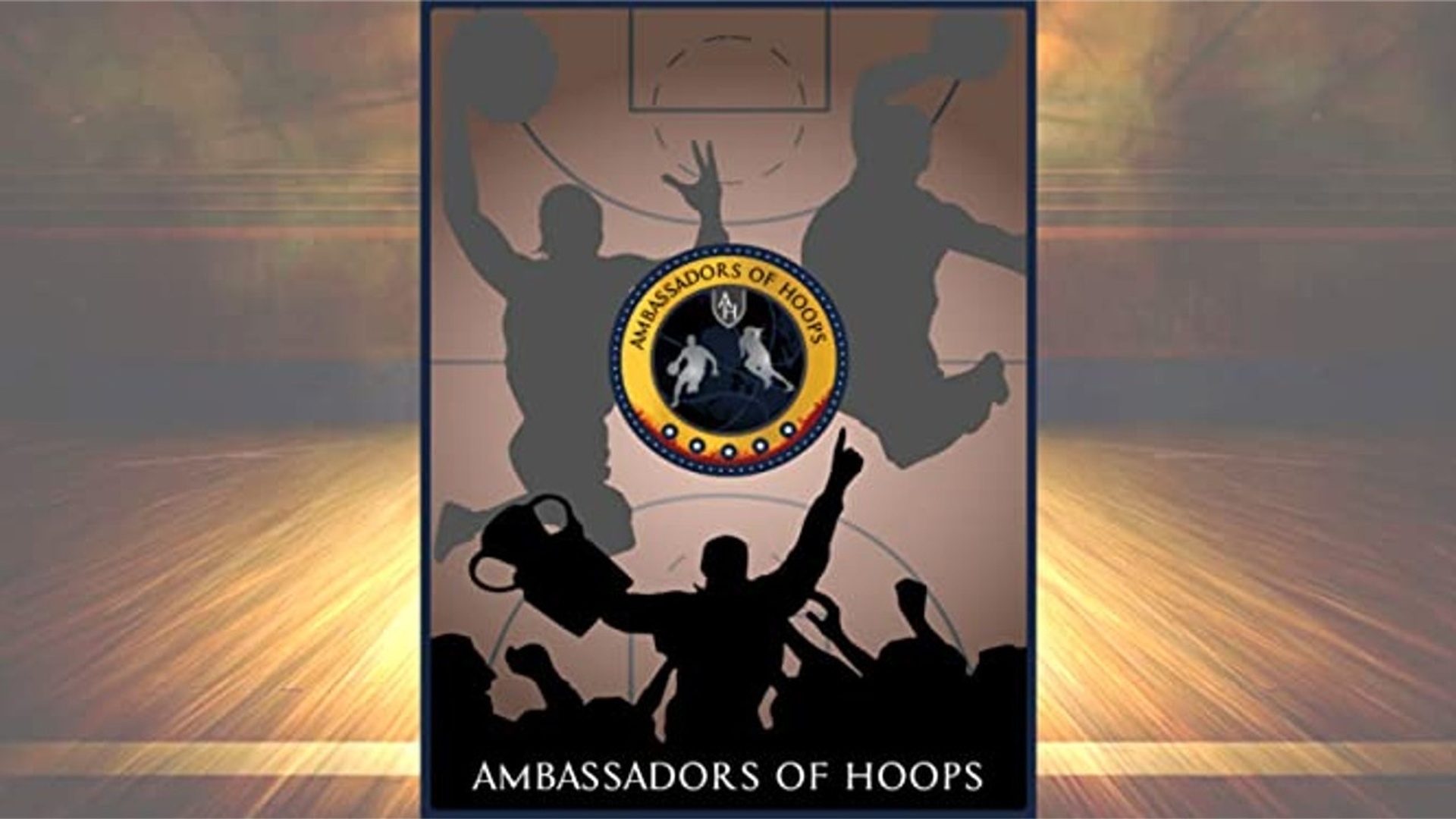 Ambassadors of Hoops