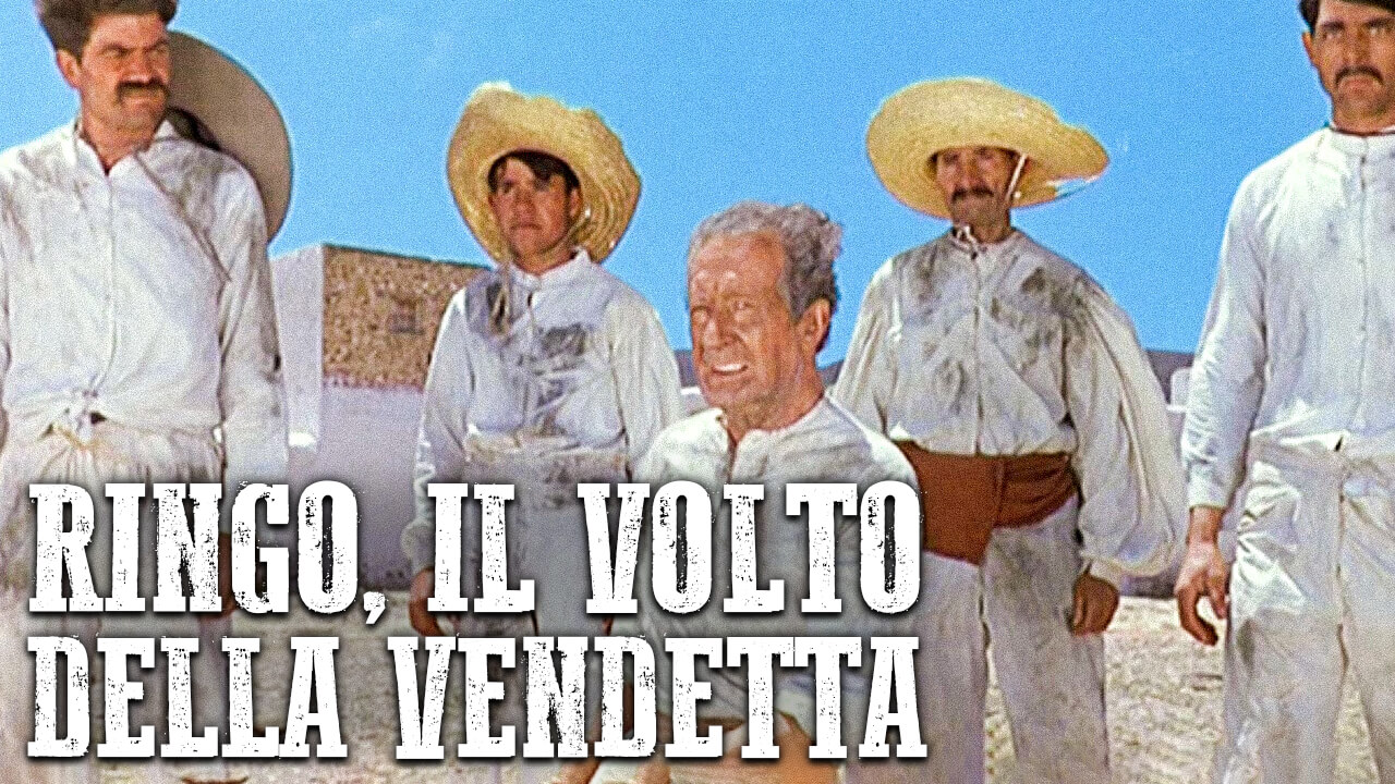 Ringo, il volto della vendetta