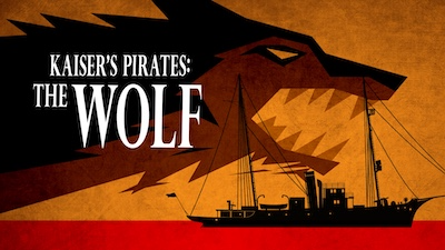 Kaiser's Pirates: The Wolf