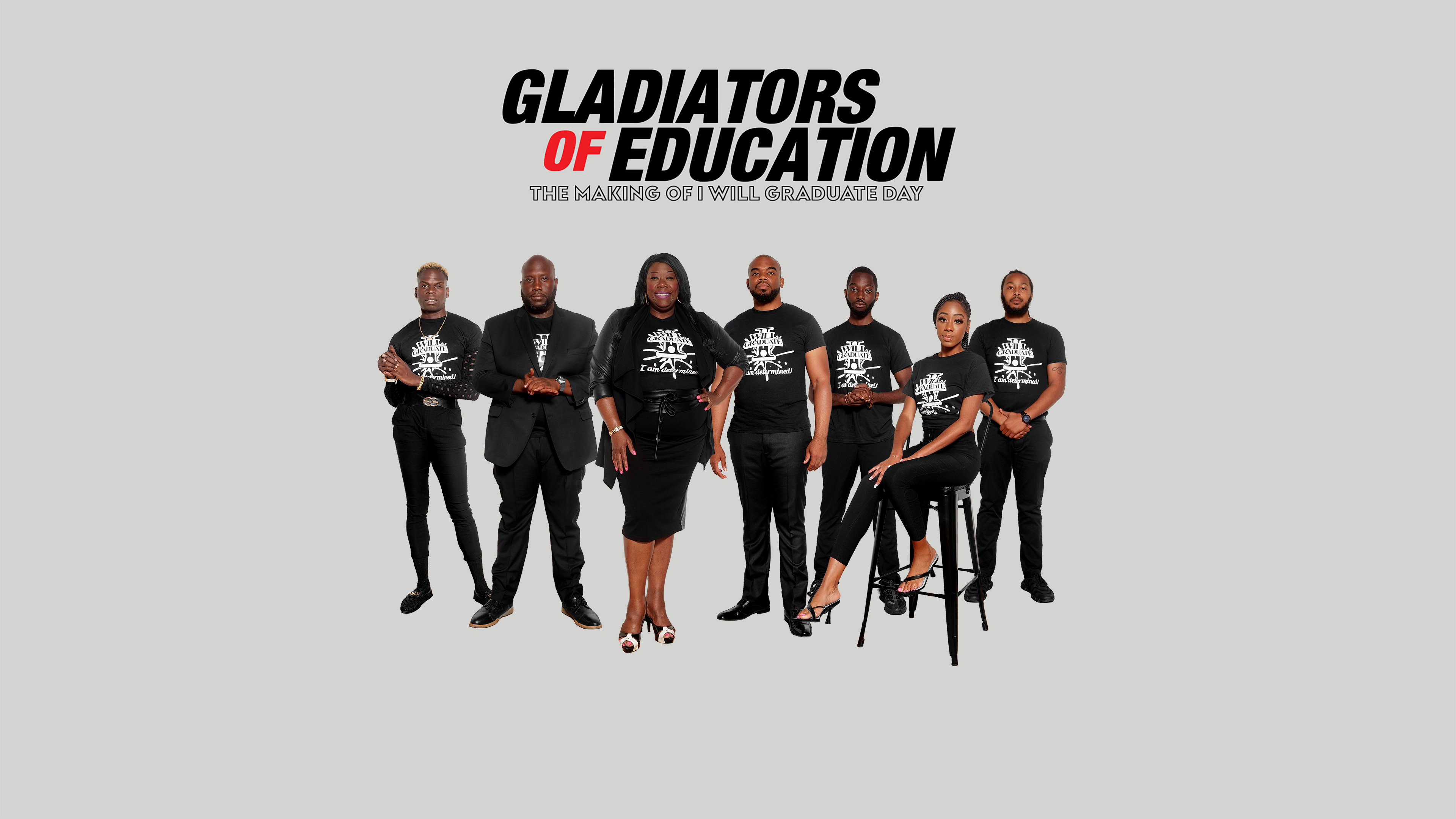 Gladiators of Education: The Making of I Will Graduate Day