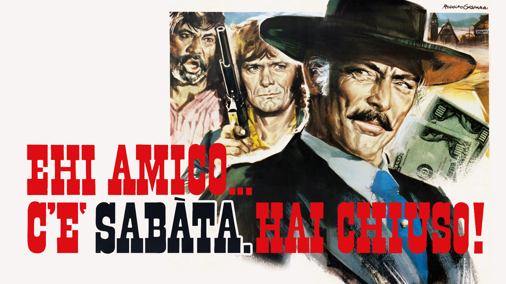 Ehi amico…c'è Sabata, hai chiuso!