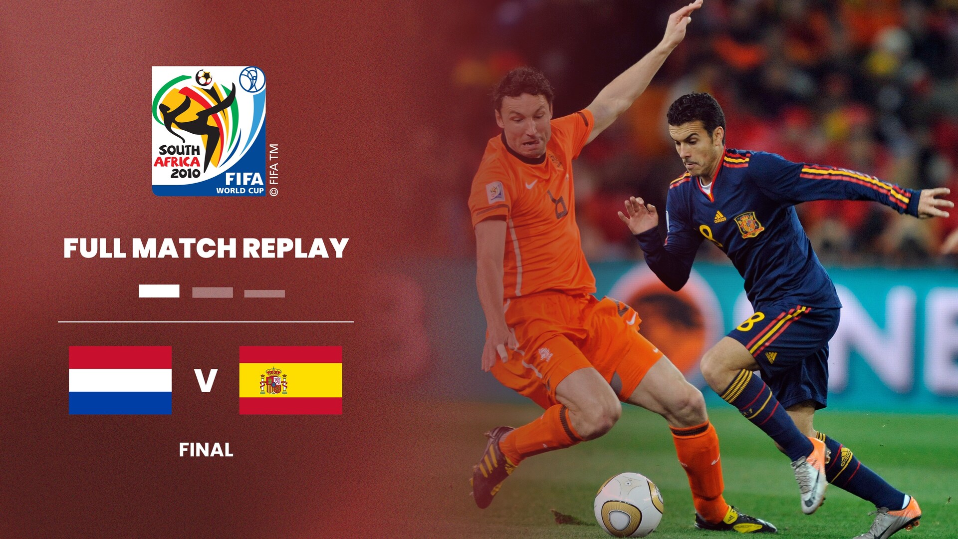 Olanda-Spagna | Finale | Coppa del Mondo FIFA Sudafrica 2010 | Match completo