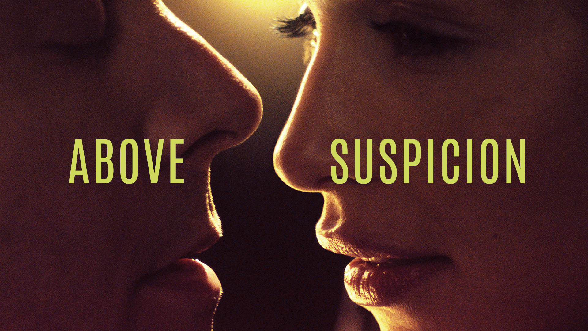 Above Suspicion