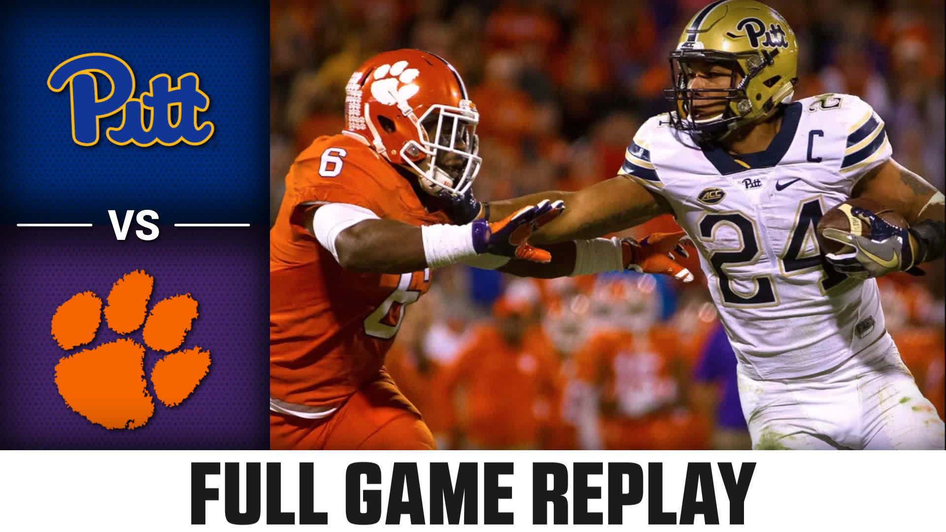 Pitt vs. Clemson (11.12.16) Football Replay