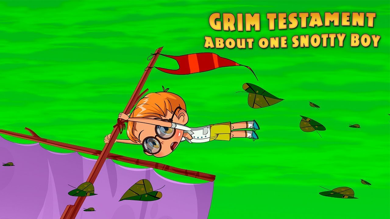 Grim Testament About One Snotty Boy