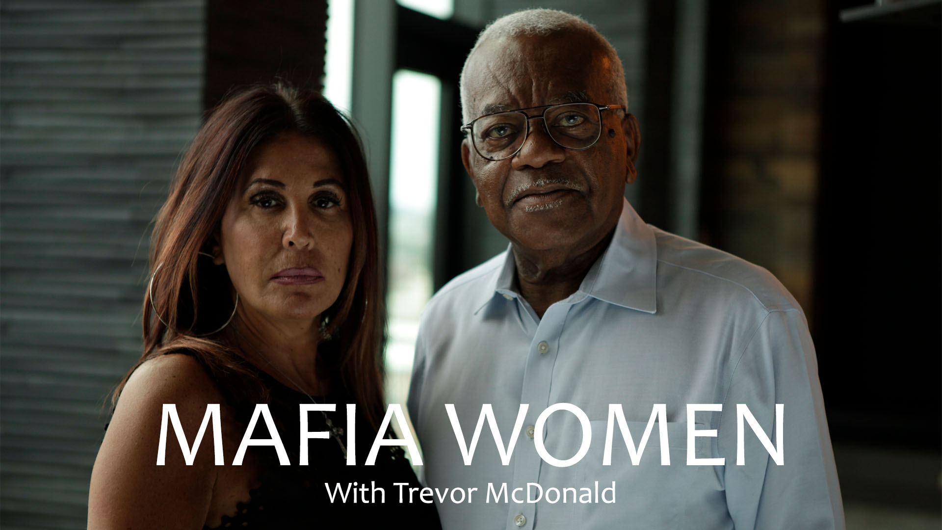 Mafia Women With Trevor McDonald