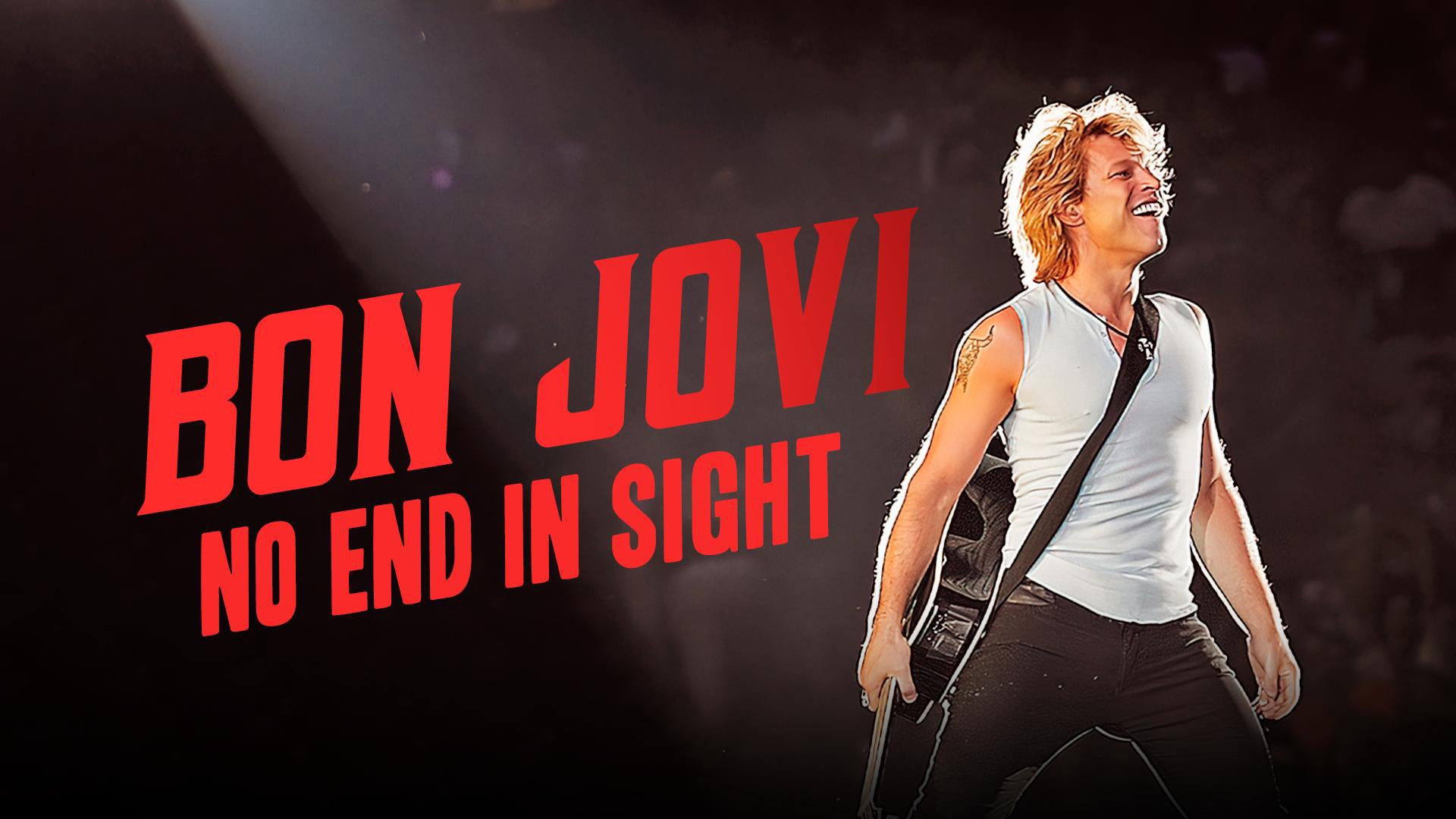 Bon Jovi: No End in Sight
