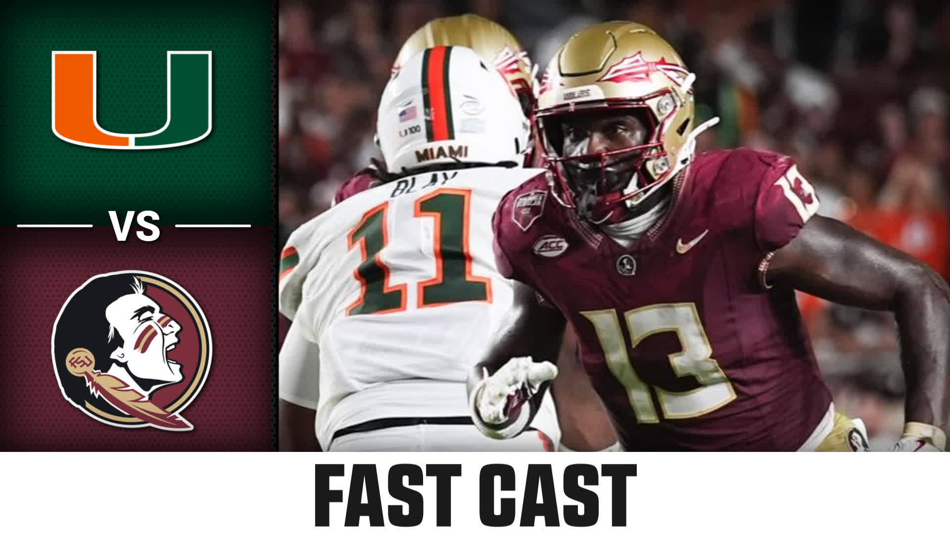 Miami vs. Florida State 2025 Week 6 Fast Cast