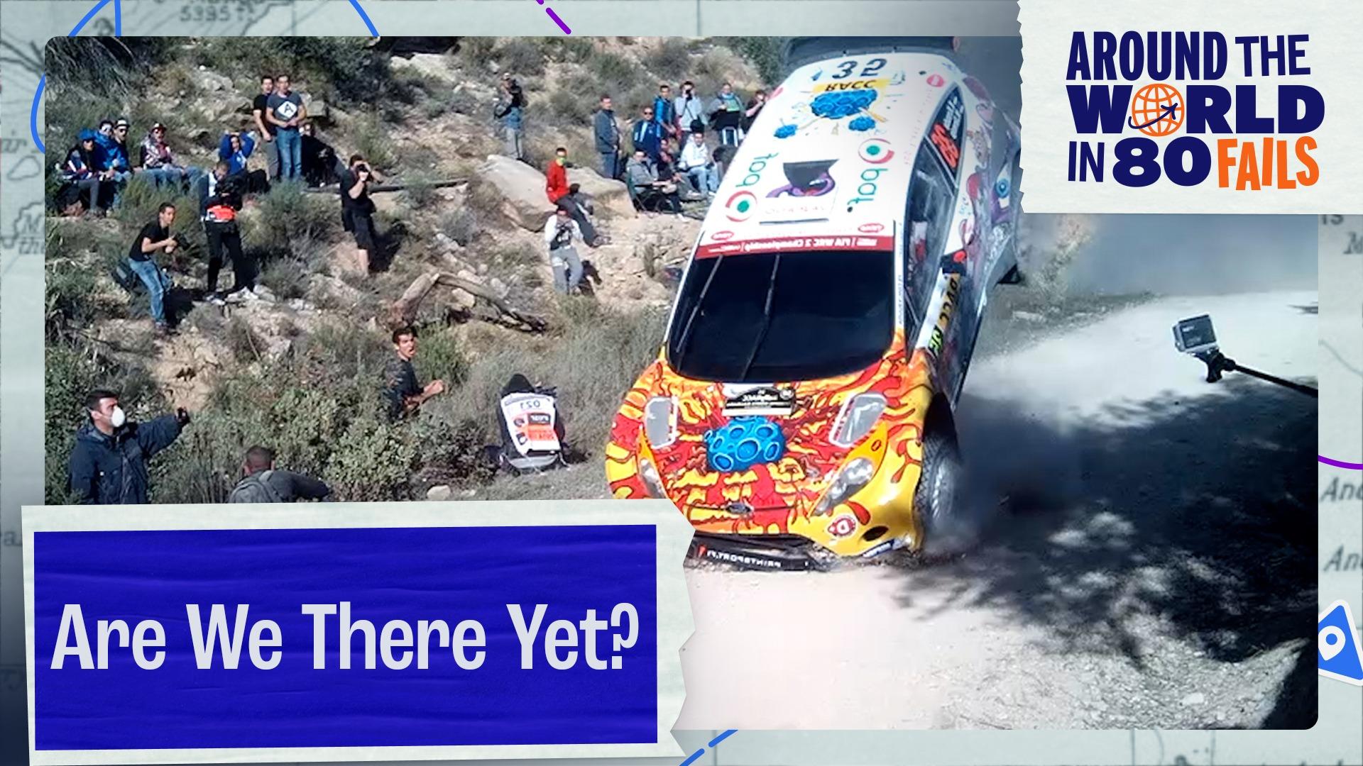 Around the World in 80 Fails | Are We There Yet?