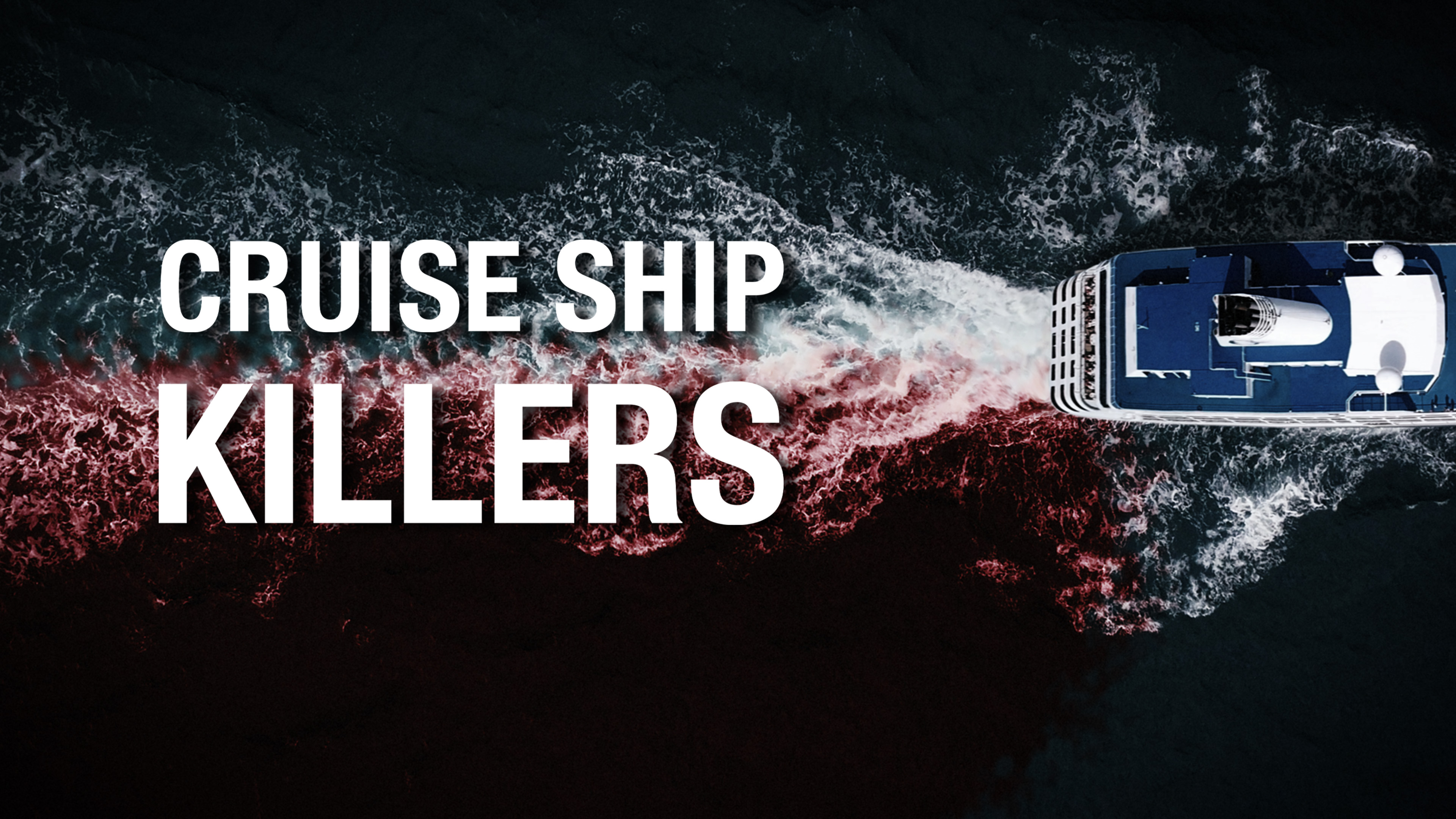 Cruise Ship Killers