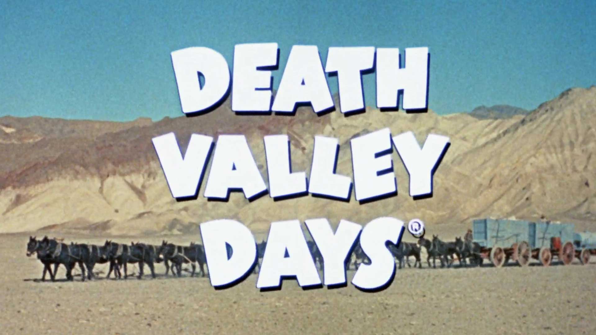 Death Valley Days
