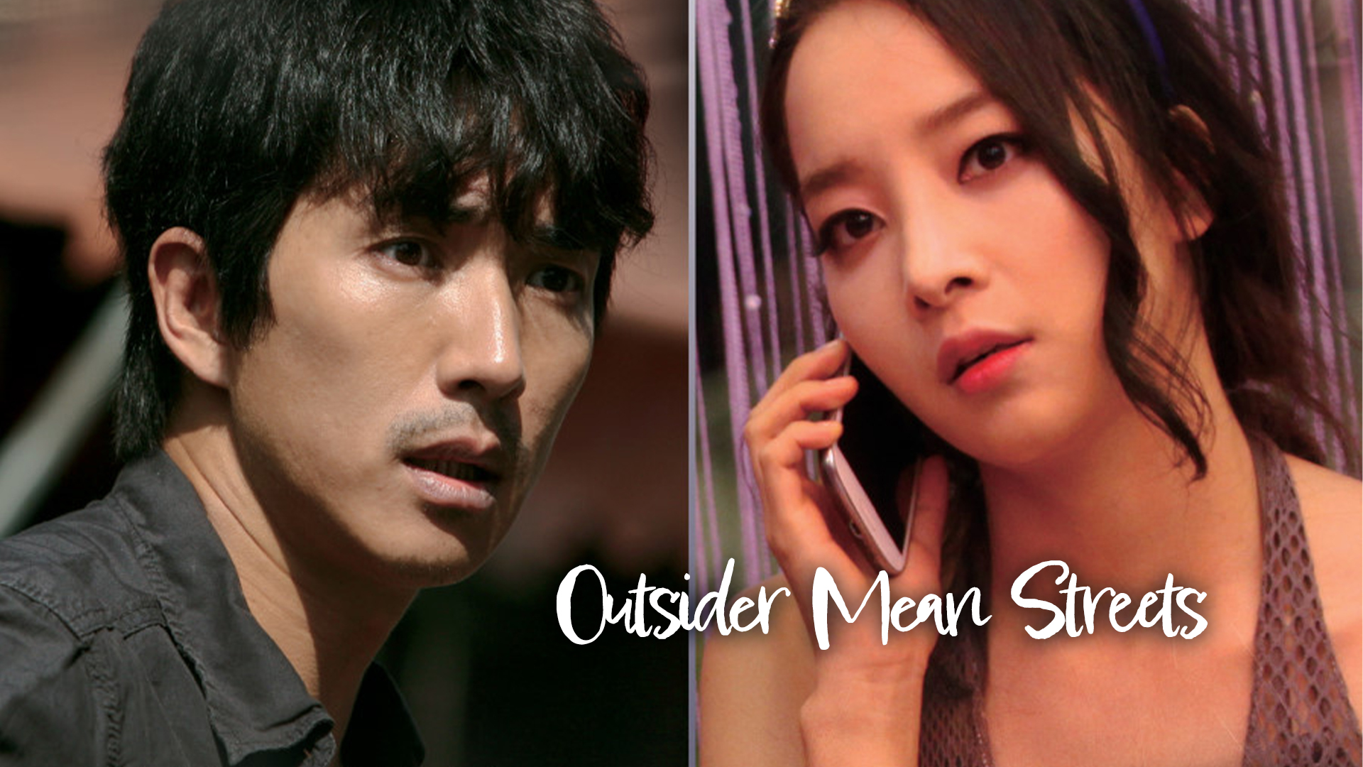 Outsider Mean Streets