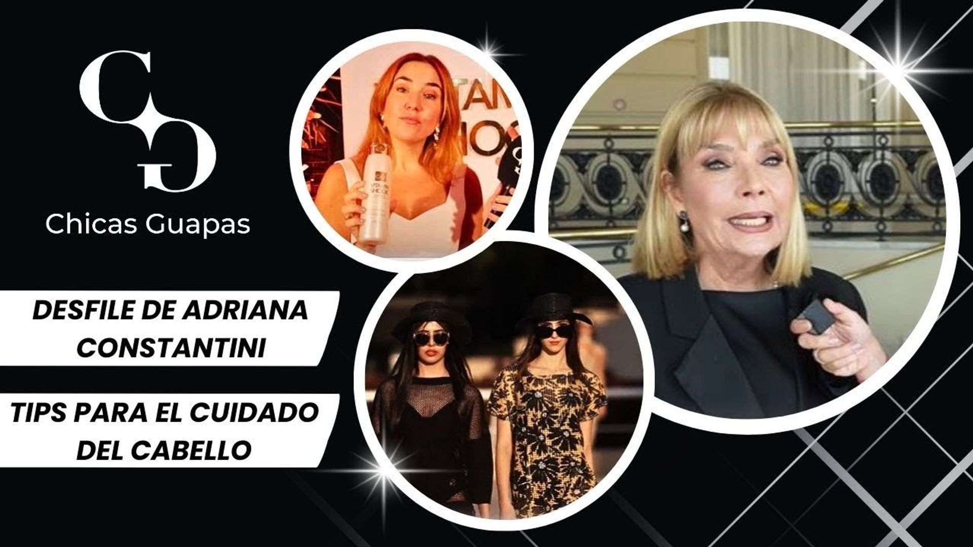 Cómo cuidar el pelo + Desfile de Adriana Constantini + Tendencias en Londres | PROGRAMA COMPLETO