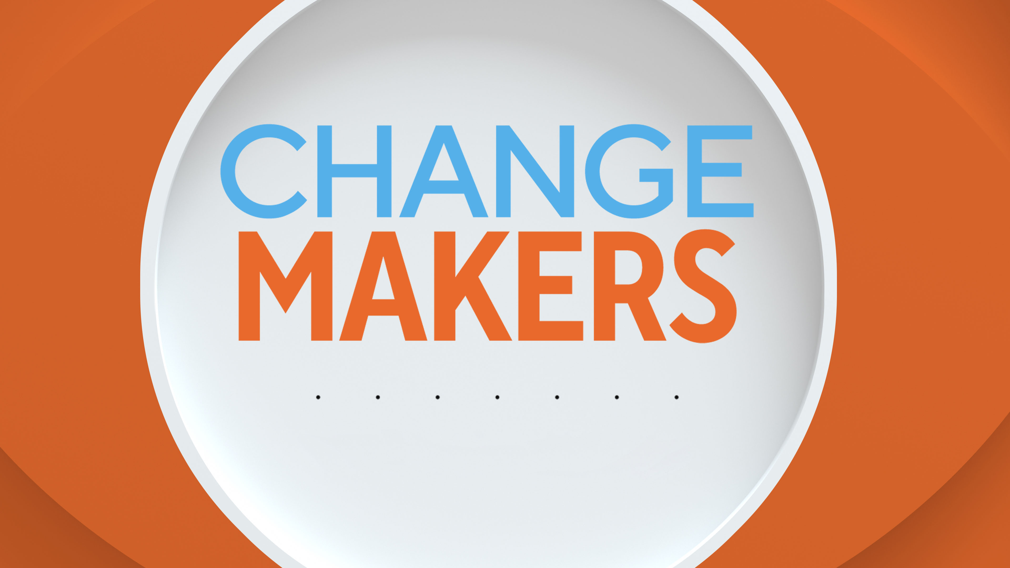 Changemakers